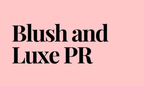 Blush and Luxe PR announces client wins