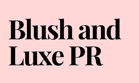 Blush and Luxe PR announces beauty and health client wins 