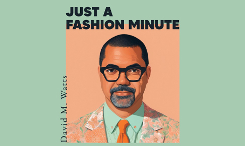 Just a Fashion Minute podcast to launch