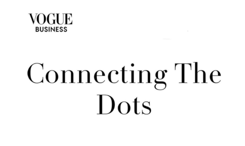 Vogue Business launches new Column Connecting The Dots