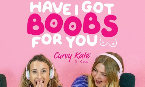 Lingerie brand Curvy Kate launches debut podcast