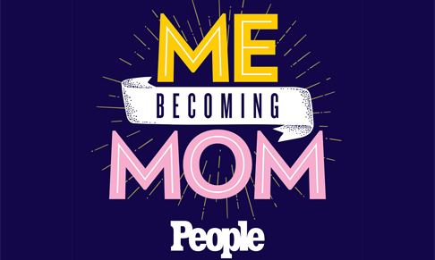 PEOPLE magazine launches Me Becoming Mom podcast