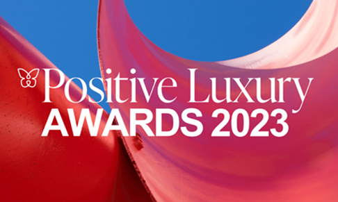 Positive Luxury Awards 2023 entries open 