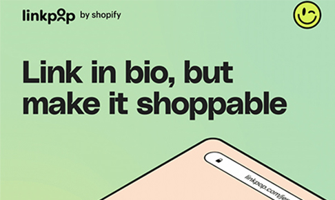 Shopify launches new link-in-bio tool Linkpop 