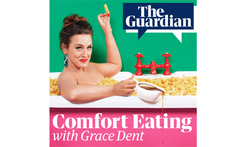 The Guardian launches Comfort Eating with Grace Dent podcast