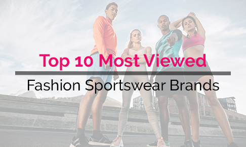 Top 10 Most Viewed Fashion Sportswear Brands searched on DIARY directory