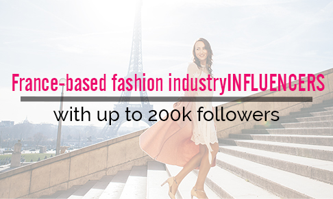 France-based fashion influencers with 200k or less followers
