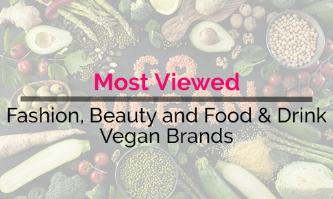 Most Viewed Fashion, Beauty and Food & Drink Vegan Brands searched on DIARY directory