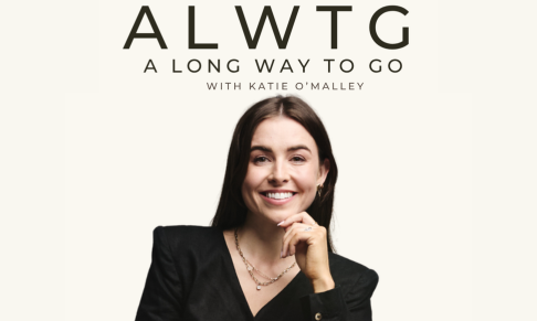 Former ELLE Digital Director Katie O'Malley launches ALWTG podcast 