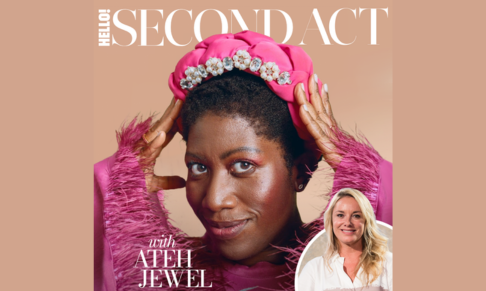 HELLO! launches Second Act podcast