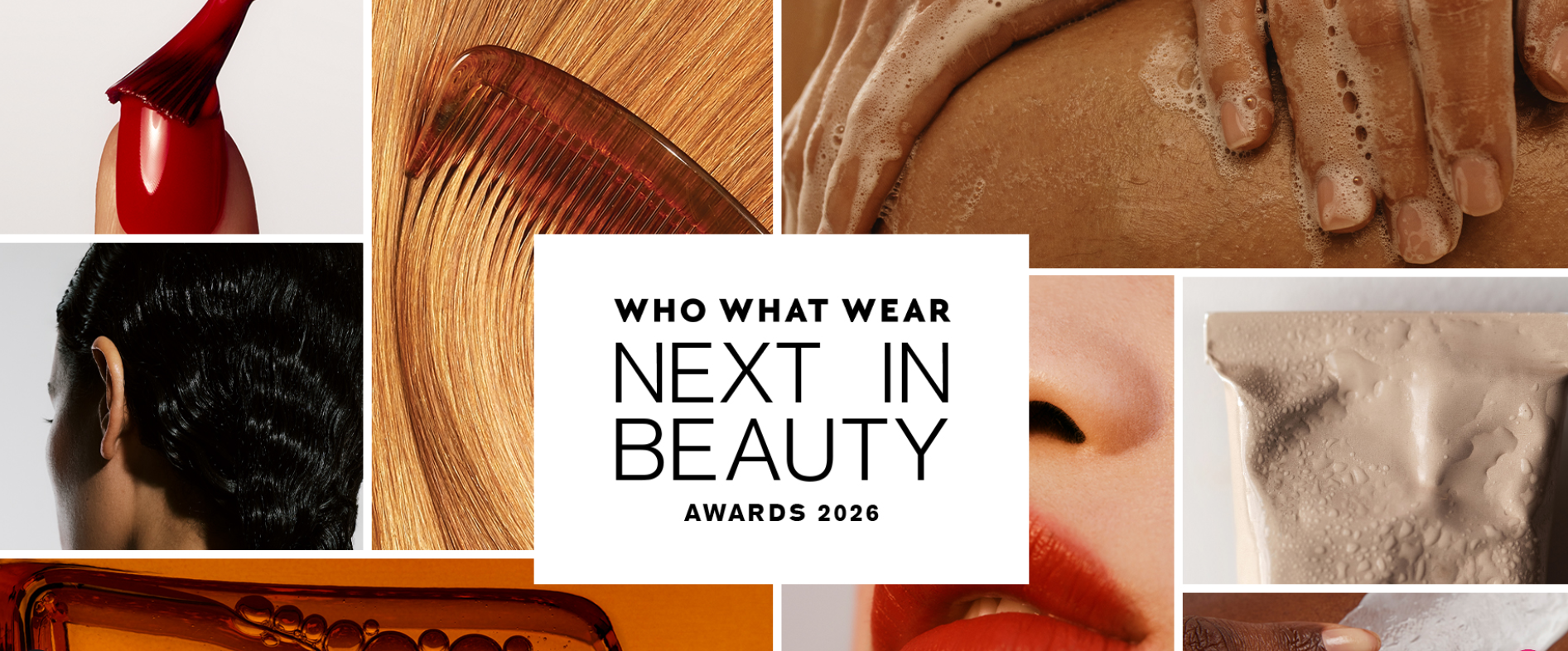 Entries open for the Who What Wear's Next in Beauty Awards 2026